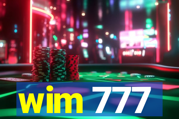 wim 777